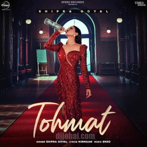 Tohmat Shipra Goyal mp3 song ringtone, Tohmat Shipra Goyal Ringtone Download - RiskyJatt.Com