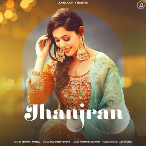 Jhanjran Jenny Johal mp3 song ringtone, Jhanjran Jenny Johal Ringtone Download - RiskyJatt.Com