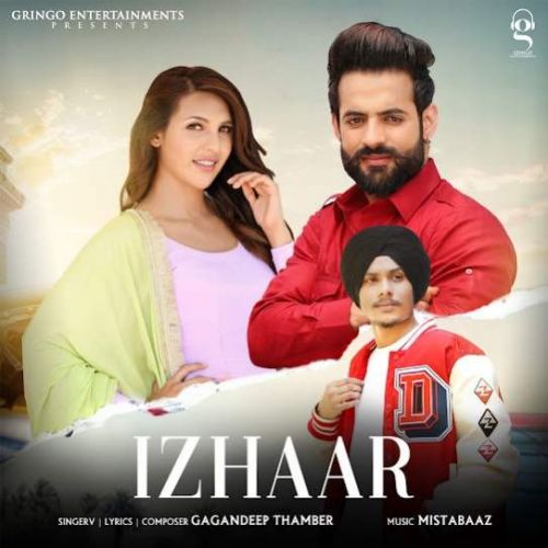 Izhaar Gagandeep Thamber mp3 song ringtone, Izhaar Gagandeep Thamber Ringtone Download - RiskyJatt.Com