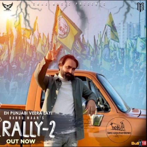 Rally 2 Babbu Maan mp3 song ringtone, Rally 2 Babbu Maan Ringtone Download - RiskyJatt.Com