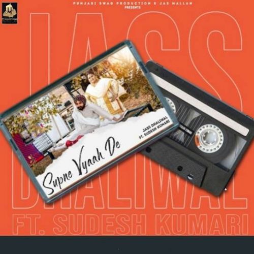 Supne Viah De Jass Dhaliwal, Sudesh Kumari mp3 song ringtone, Supne Viah De Jass Dhaliwal, Sudesh Kumari Ringtone Download - RiskyJatt.Com