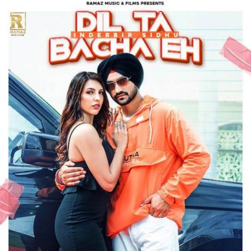 Dil Ta Bacha Eh Inderbir Sidhu, Gur Sidhu mp3 song ringtone, Dil Ta Bacha Eh Inderbir Sidhu, Gur Sidhu Ringtone Download - RiskyJatt.Com