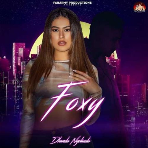 Foxy Dhanda Nyoliwala mp3 song ringtone, Foxy Dhanda Nyoliwala Ringtone Download - RiskyJatt.Com