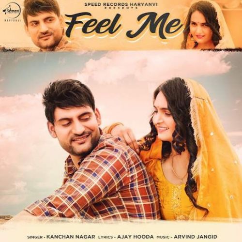 Feel Me Kanchan Nagar mp3 song ringtone, Feel Me Kanchan Nagar Ringtone Download - RiskyJatt.Com