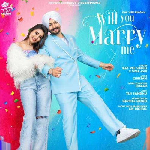 Will You Marry Me Kay Vee Singh mp3 song ringtone, Will You Marry Me Kay Vee Singh Ringtone Download - RiskyJatt.Com