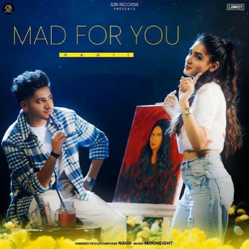 Mad For You Nagii mp3 song ringtone, Mad For You Nagii Ringtone Download - RiskyJatt.Com