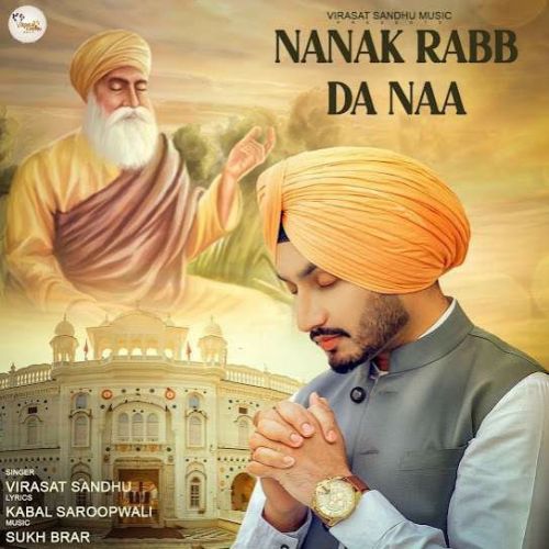 Nanak Rabb da Naa Virasat Sandhu mp3 song ringtone, Nanak Rabb da Naa Virasat Sandhu Ringtone Download - RiskyJatt.Com