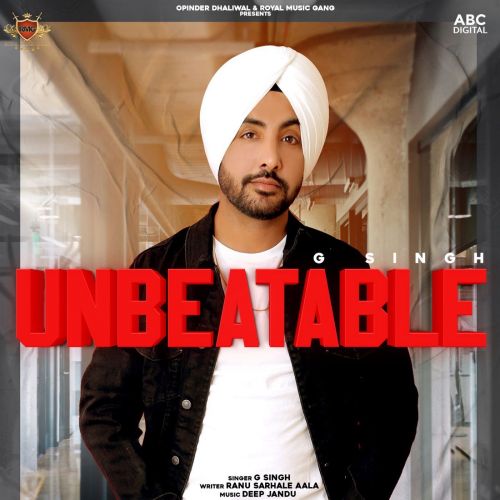 Unbeatable Deep Jandu, G Singh mp3 song ringtone, Unbeatable Deep Jandu, G Singh Ringtone Download - RiskyJatt.Com