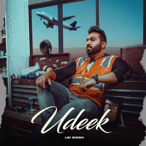 Udeek Lki Singh mp3 song ringtone, Udeek Lki Singh Ringtone Download - RiskyJatt.Com