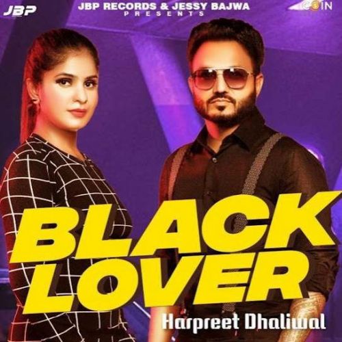 Black Lover Harpreet Dhillon mp3 song ringtone, Black Lover Harpreet Dhillon Ringtone Download - RiskyJatt.Com