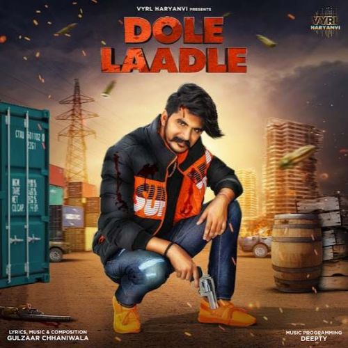 Dole Laadle Gulzaar Chhaniwala mp3 song ringtone, Dole Laadle Gulzaar Chhaniwala Ringtone Download - RiskyJatt.Com