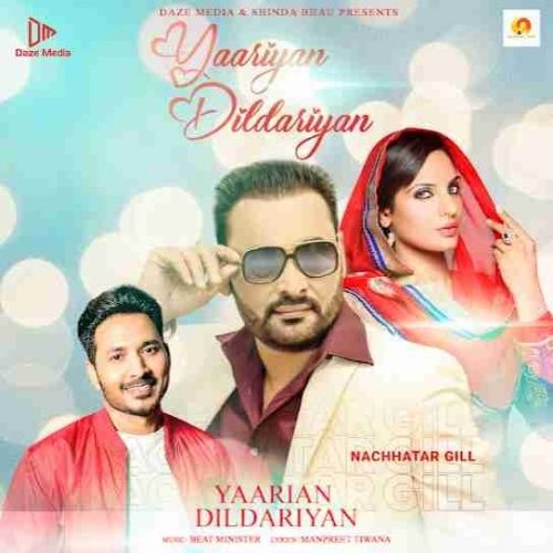 Yaarian Dildariyan Nachhatar Gill mp3 song ringtone, Yaarian Dildariyan Nachhatar Gill Ringtone Download - RiskyJatt.Com