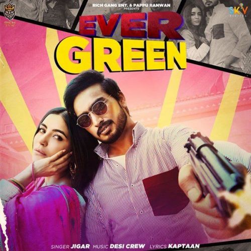 Ever Green Jigar mp3 song ringtone, Ever Green Jigar Ringtone Download - RiskyJatt.Com