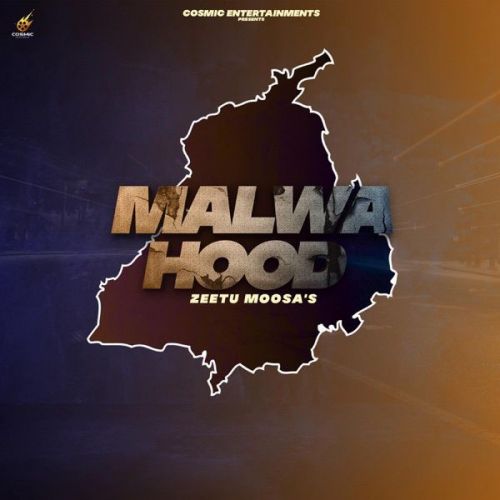 Malwa Hood Zeetu Moosa mp3 song ringtone, Malwa Hood Zeetu Moosa Ringtone Download - RiskyJatt.Com