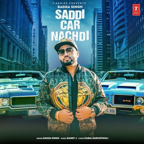 Saddi Car Nachdi Bagga Singh mp3 song ringtone, Saddi Car Nachdi Bagga Singh Ringtone Download - RiskyJatt.Com