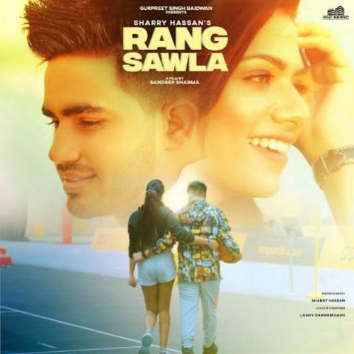 Rang Sawla Sharry Hassan mp3 song ringtone, Rang Sawla Sharry Hassan Ringtone Download - RiskyJatt.Com