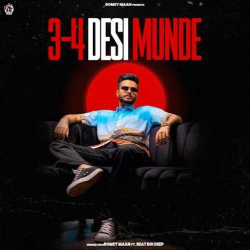 3-4 Desi Munde Romey Maan mp3 song ringtone, 3-4 Desi Munde Romey Maan Ringtone Download - RiskyJatt.Com