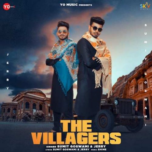 The Villagers Sumit Goswami mp3 song ringtone, The Villagers Sumit Goswami Ringtone Download - RiskyJatt.Com