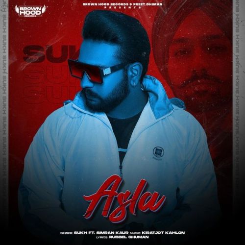 Asla Sukh, Simran Kaur mp3 song ringtone, Asla Sukh, Simran Kaur Ringtone Download - RiskyJatt.Com