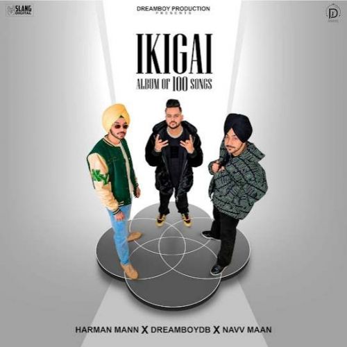 Intro Ikigai Navv Maan, Harman Mann mp3 song ringtone, Intro Ikigai Navv Maan, Harman Mann Ringtone Download - RiskyJatt.Com