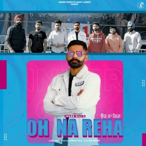 Oh Na Reha Inder Gill mp3 song ringtone, Oh Na Reha Inder Gill Ringtone Download - RiskyJatt.Com