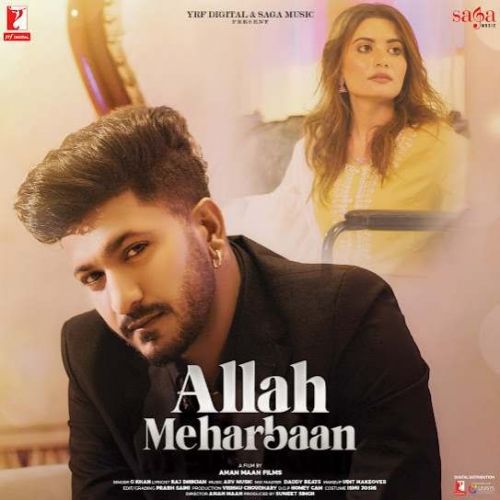 Allah Meharbaan G Khan mp3 song ringtone, Allah Meharbaan G Khan Ringtone Download - RiskyJatt.Com