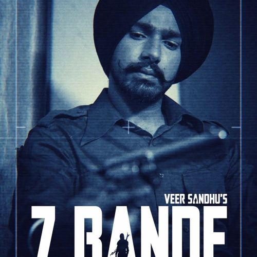 7 Bande Veer Sandhu mp3 song ringtone, 7 Bande Veer Sandhu Ringtone Download - RiskyJatt.Com