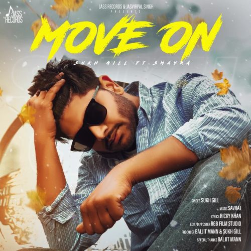 Move On Sukh Gill mp3 song ringtone, Move On Sukh Gill Ringtone Download - RiskyJatt.Com