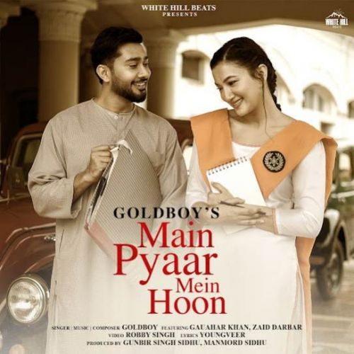 Main Pyaar Mein Hoon Goldboy mp3 song ringtone, Main Pyaar Mein Hoon Goldboy Ringtone Download - RiskyJatt.Com