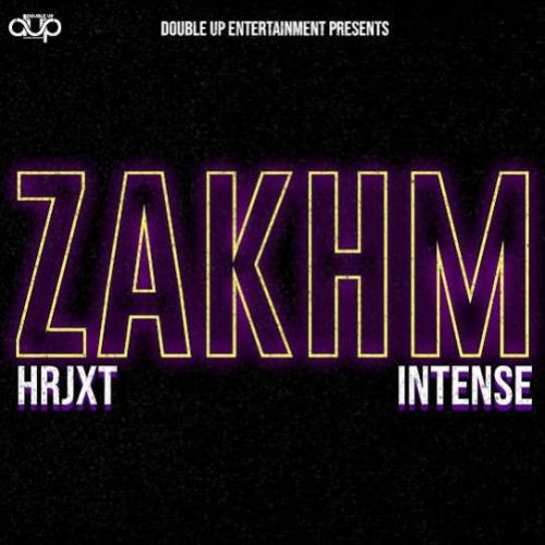 Zakhm HRJXT, Intense mp3 song ringtone, Zakhm HRJXT, Intense Ringtone Download - RiskyJatt.Com