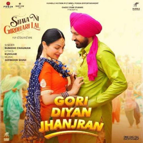 Gori Diyan Jhanjran (Shava Ni Girdhari Lal) Sunidhi Chauhan mp3 song ringtone, Gori Diyan Jhanjran Sunidhi Chauhan Ringtone Download - RiskyJatt.Com