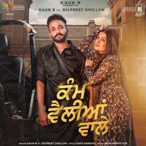 Kam Velliyan Wale Kaur B, Dilpreet Dhillon mp3 song ringtone, Kam Velliyan Wale Kaur B, Dilpreet Dhillon Ringtone Download - RiskyJatt.Com