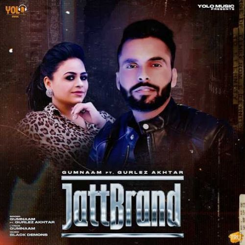 Jatt Brand Gumnaam, Gurlej Akhtar mp3 song ringtone, Jatt Brand Gumnaam, Gurlej Akhtar Ringtone Download - RiskyJatt.Com