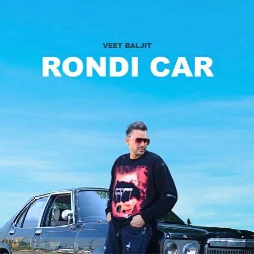 Rondi Car Veet Baljit mp3 song ringtone, Rondi Car Veet Baljit Ringtone Download - RiskyJatt.Com