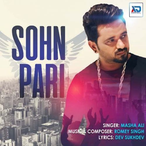 Sohn Pari Masha Ali mp3 song ringtone, Sohn Pari Masha Ali Ringtone Download - RiskyJatt.Com