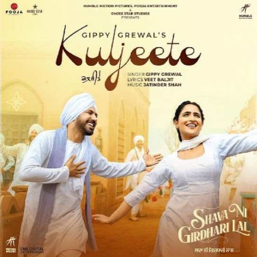 Kuljeete (Shava Ni Girdhari Lal) Gippy Grewal mp3 song ringtone, Kuljeete (Shava Ni Girdhari Lal) Gippy Grewal Ringtone Download - RiskyJatt.Com