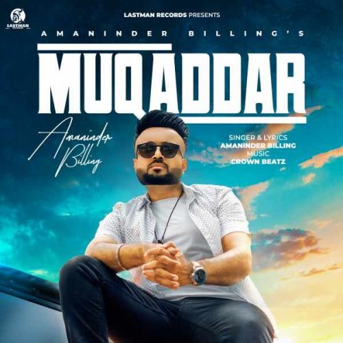 Muqaddar Amaninder Billing mp3 song ringtone, Muqaddar Amaninder Billing Ringtone Download - RiskyJatt.Com