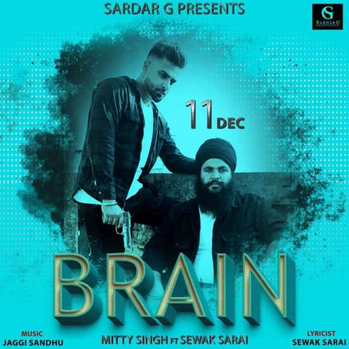 Brain Mitty Singh, Sewak Sarai mp3 song ringtone, Brain Mitty Singh, Sewak Sarai Ringtone Download - RiskyJatt.Com