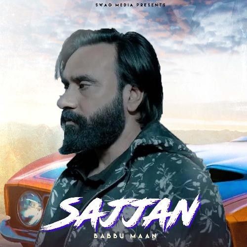 Sajjan Babbu maan mp3 song ringtone, Sajjan Babbu maan Ringtone Download - RiskyJatt.Com