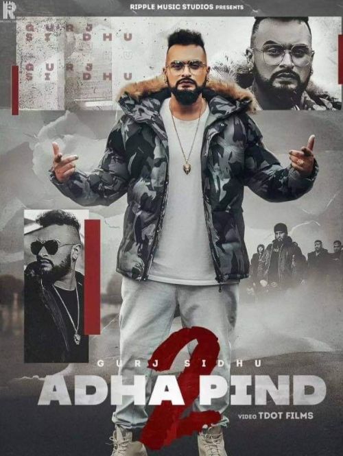 Adha Pind 2 Gurj Sidhu mp3 song ringtone, Adha Pind 2 Gurj Sidhu Ringtone Download - RiskyJatt.Com