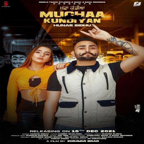 Muchaa Kundiyan Hunar Sidhu mp3 song ringtone, Muchaa Kundiyan Hunar Sidhu Ringtone Download - RiskyJatt.Com