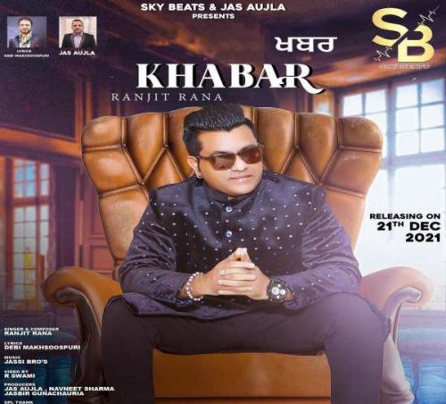 Khabar Ranjit Rana mp3 song ringtone, Khabar Ranjit Rana Ringtone Download - RiskyJatt.Com