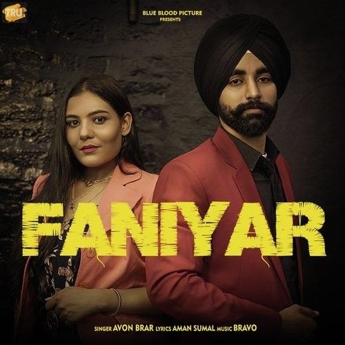 Faniyar Avon Brar mp3 song ringtone, Faniyar Avon Brar Ringtone Download - RiskyJatt.Com