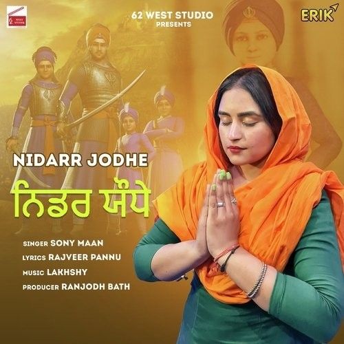 Nidarr Jodhe Sony Maan mp3 song ringtone, Nidarr Jodhe Sony Maan Ringtone Download - RiskyJatt.Com