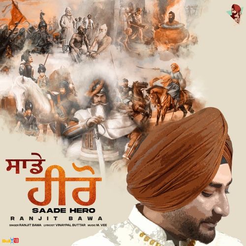 Sade Hero Ranjit Bawa mp3 song ringtone, Sade Hero Ranjit Bawa Ringtone Download - RiskyJatt.Com