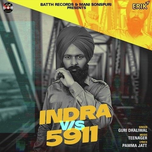 Indra VS 5911 Guri Dhaliwal mp3 song ringtone, Indra VS 5911 Guri Dhaliwal Ringtone Download - RiskyJatt.Com