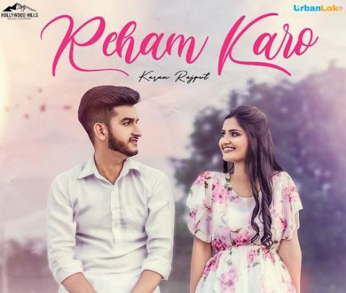 Reham Karo Karan Rajput mp3 song ringtone, Reham Karo Karan Rajput Ringtone Download - RiskyJatt.Com