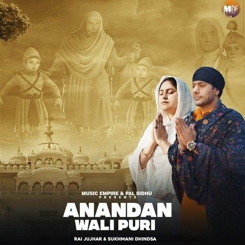 Anandan Wali Puri Rai Jujhar, Sukhmani Dhindsa mp3 song ringtone, Anandan Wali Puri Rai Jujhar, Sukhmani Dhindsa Ringtone Download - RiskyJatt.Com