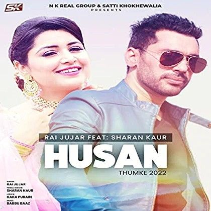 Husan (Thumke 2022) Rai Jujhar mp3 song ringtone, Husan (Thumke 2022) Rai Jujhar Ringtone Download - RiskyJatt.Com