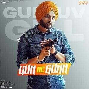 Gun De Gunn Gurluv Gill mp3 song ringtone, Gun De Gunn Gurluv Gill Ringtone Download - RiskyJatt.Com